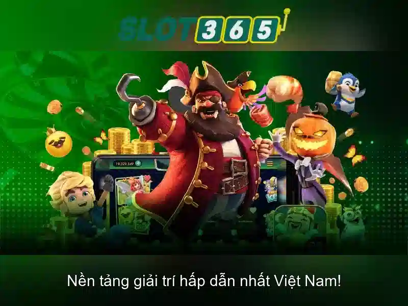 Slot365: Trải nghiệm casino slot trực tuyến đỉnh cao tại Việt Nam