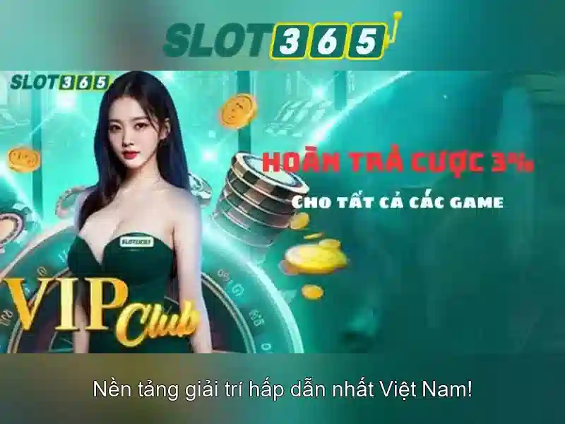 Slot365 – Nền tảng đánh bạc trực tuyến đáng tin cậy